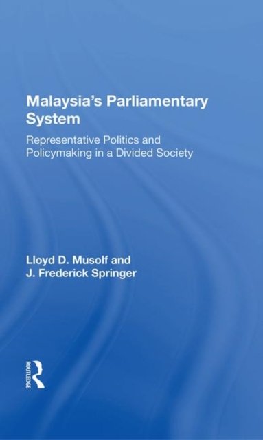 Malayasia''s Parliamentary System