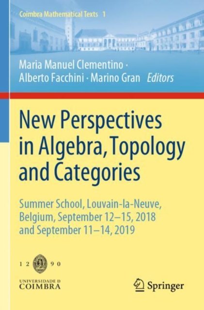 New Perspectives in Algebra, Topology and Categories