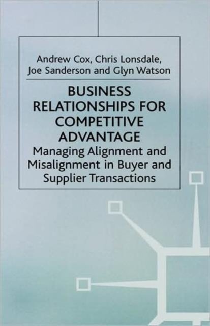 Business Relationships for Competitive Advantage