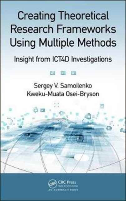 Creating Theoretical Research Frameworks using Multiple Methods