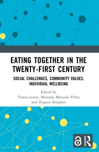 Eating Together in the Twenty-first Century
