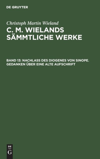 Nachlass Des Diogenes Von Sinope. Gedanken Uber Eine Alte Aufschrift
