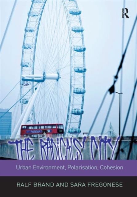 The Radical''s City