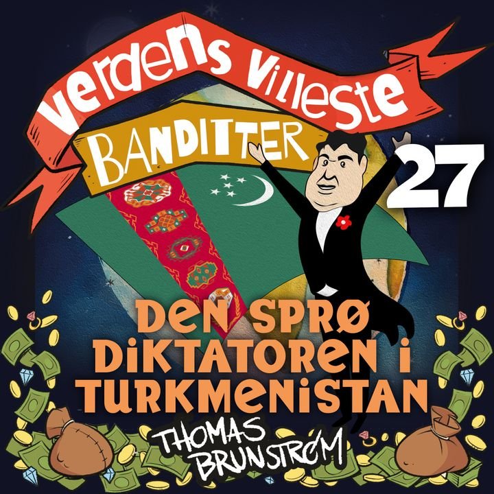 Den sprø diktatoren i Turkmenistan