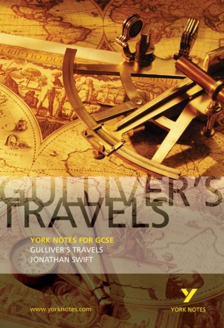 Gulliver''s Travels: GCSE