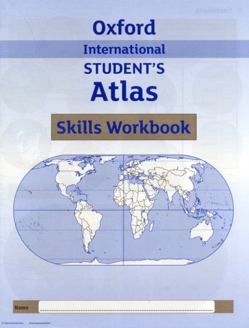 Oxford International Student''s Atlas Skills Workbook