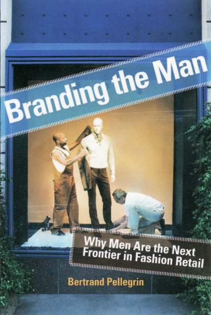 Branding the Man