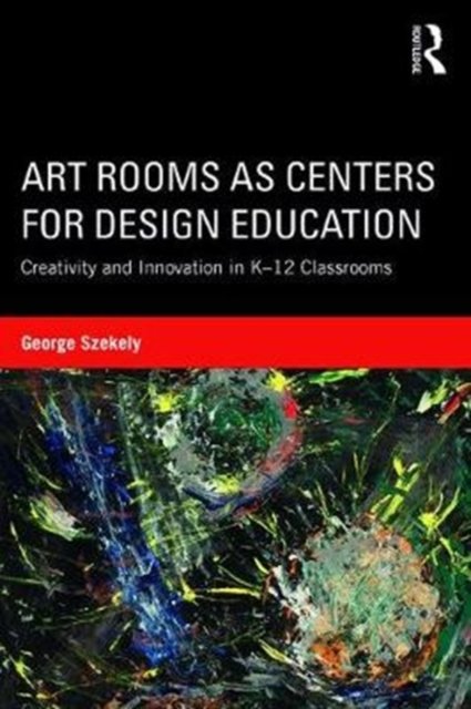 Art Rooms as Centers for Design Education