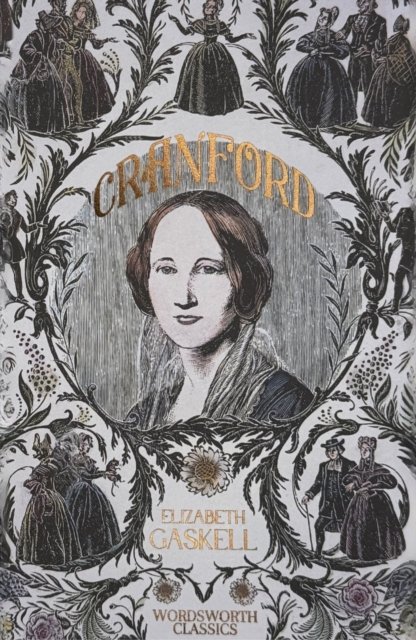 Cranford & Selected Short Stories