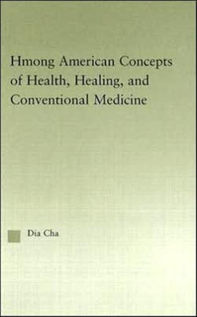 Hmong American Concepts of Health