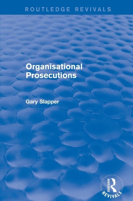 Organisational Prosecutions
