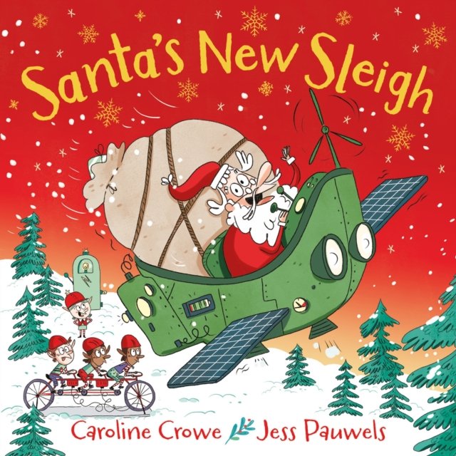 Santa''s New Sleigh