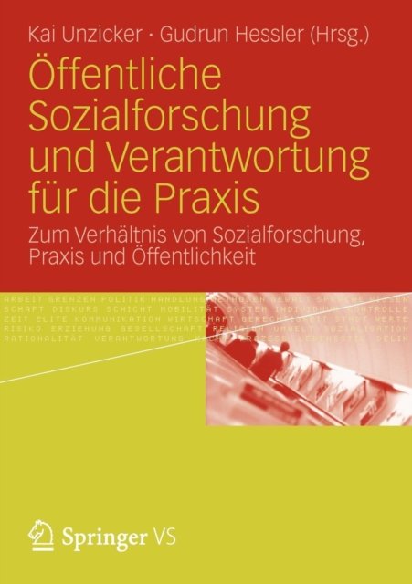 Offentliche Sozialforschung und Verantwortung fur die Praxis