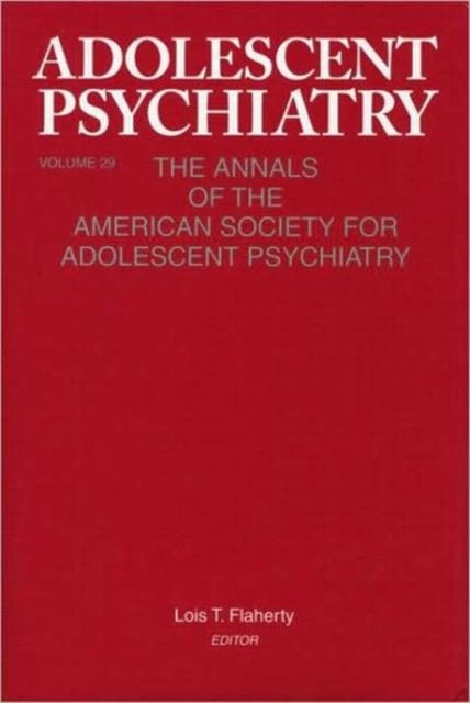 Adolescent Psychiatry, V. 29