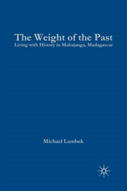 The Weight of the Past
