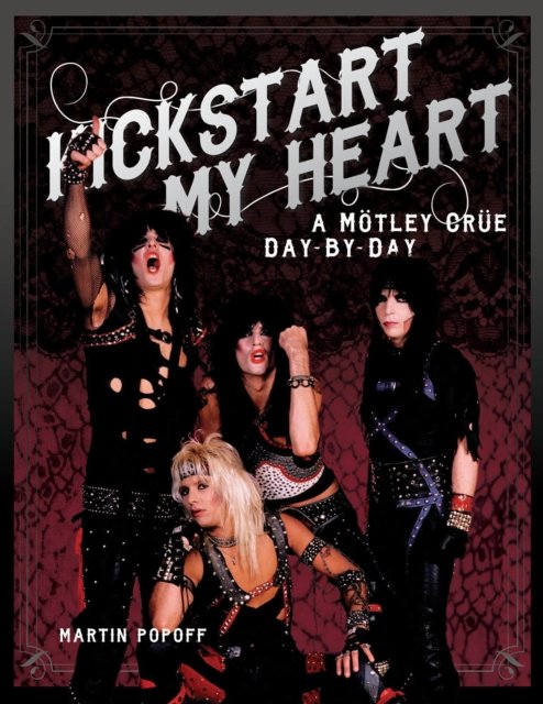 Kickstart My Heart