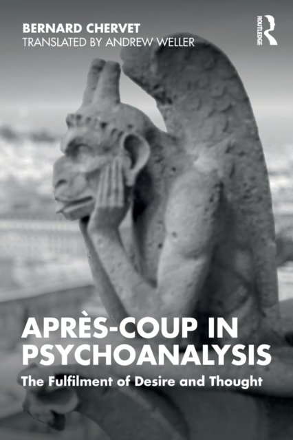 Apres-coup in Psychoanalysis