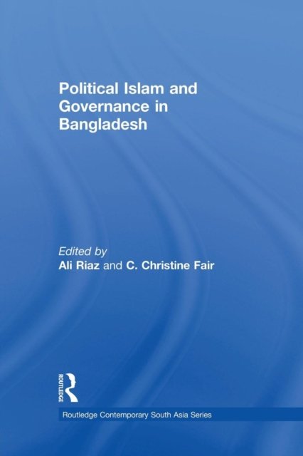 Political Islam and Governance in Bangladesh