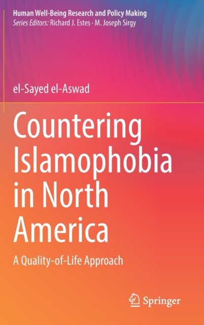 Countering Islamophobia in North America