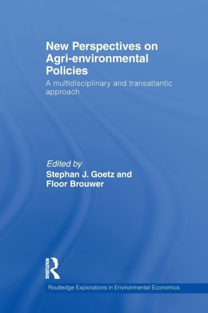 New Perspectives on Agri-environmental Policies