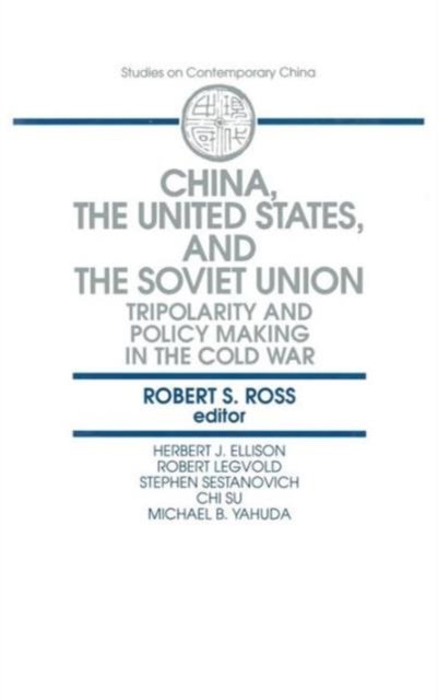 China, the United States and the Soviet Union