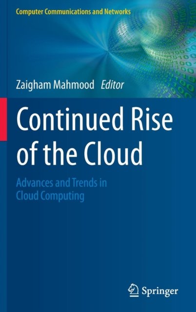 Continued Rise of the Cloud
