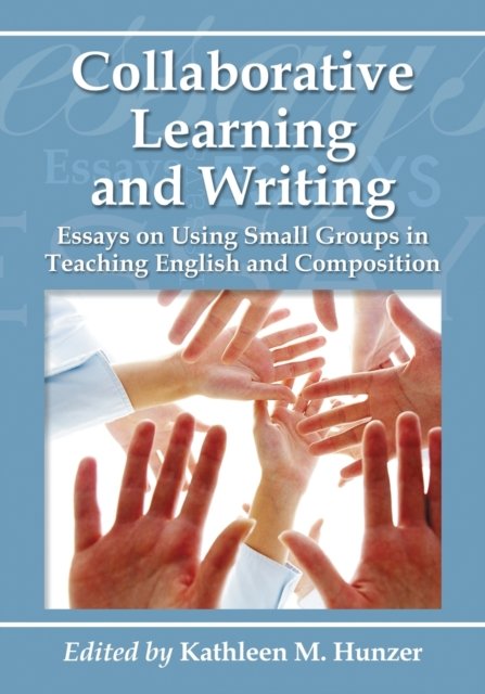 Collaborative  Learning and Writing