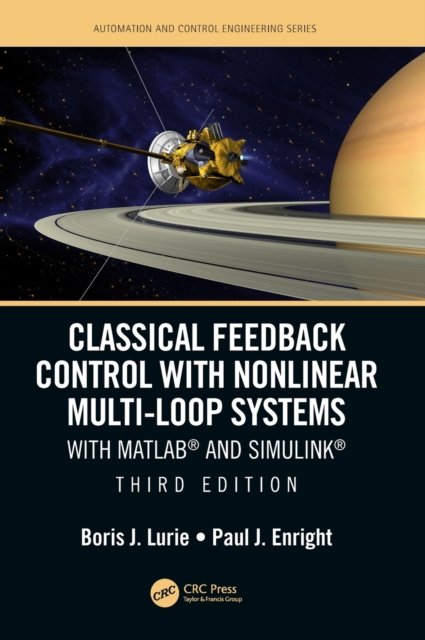 Classical Feedback Control with Nonlinear Multi-Loop Systems