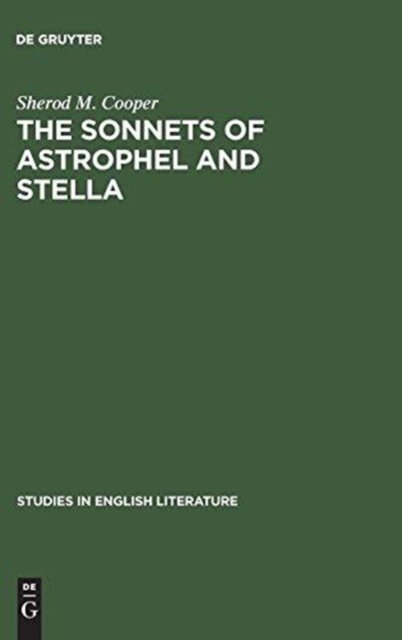 The sonnets of Astrophel and Stella