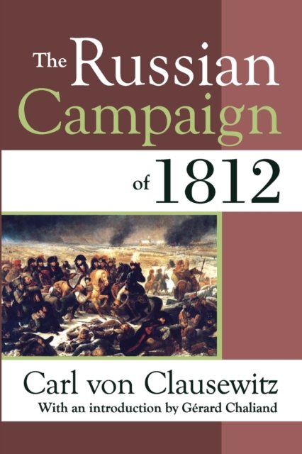 The Russian Campaign of 1812