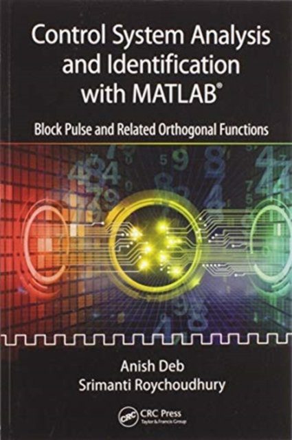 Control System Analysis and Identification with MATLAB®