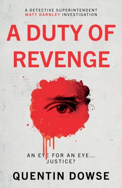 A Duty of Revenge