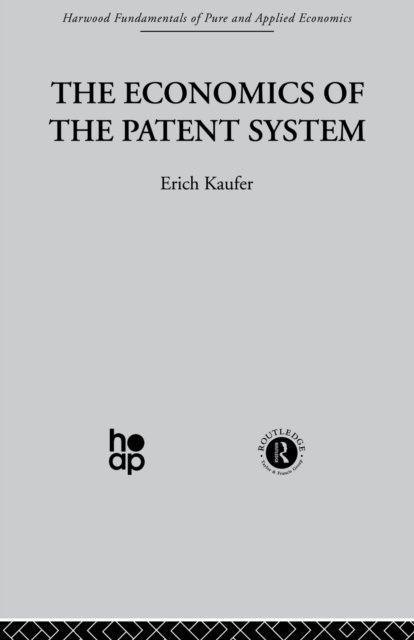 The Economics of the Patent System