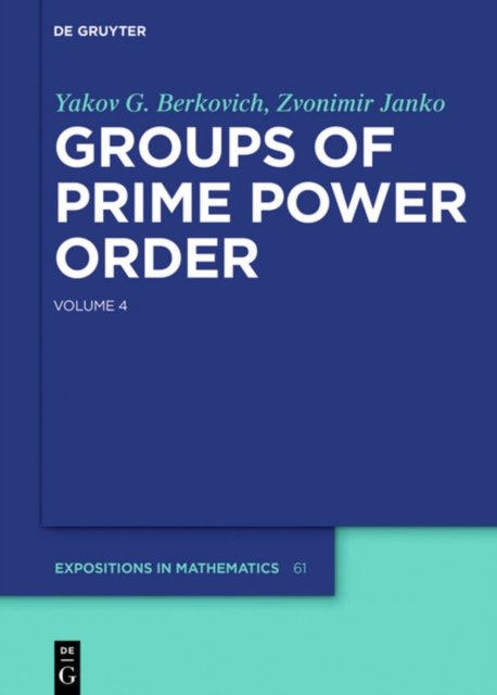 Groups of Prime Power Order. Volume 4