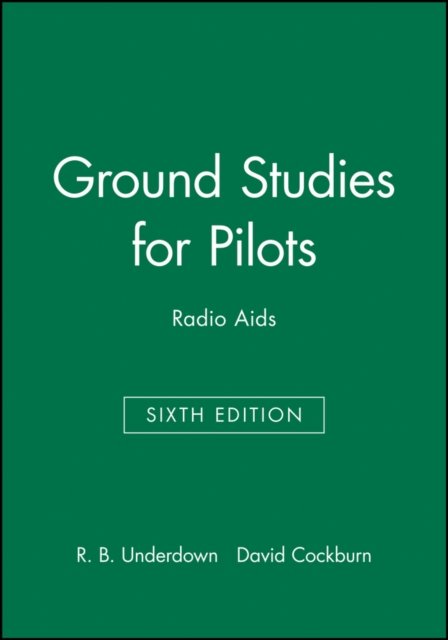 Ground Stuides Pilots Radio Aids 6e
