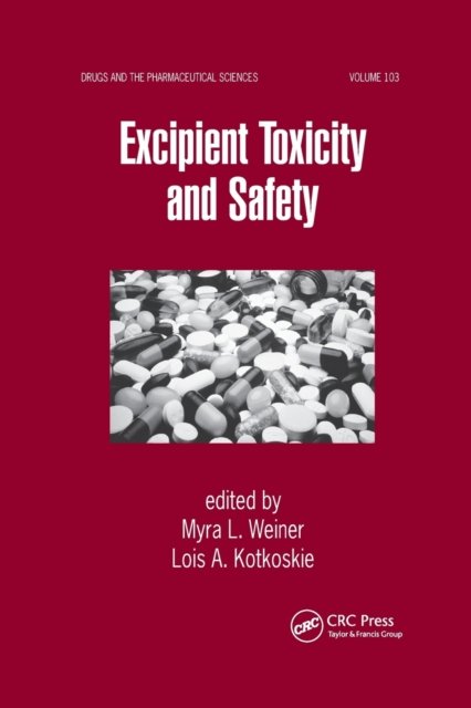 Excipient Toxicity and Safety