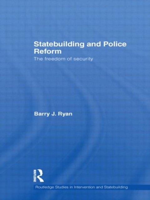 Statebuilding and Police Reform