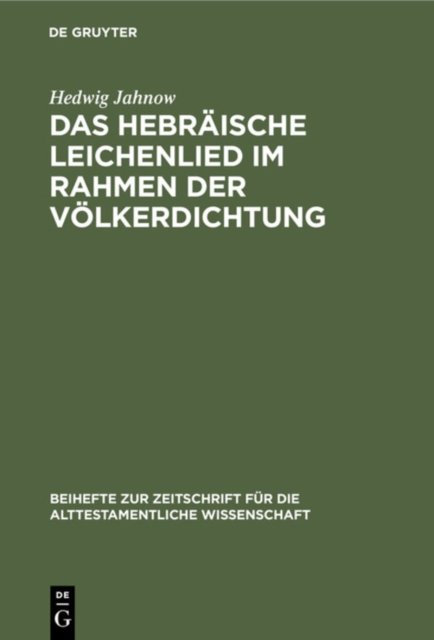 hebräische Leichenlied im Rahmen der Völkerdichtung