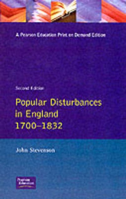 Popular Disturbances in England, 1700-1832
