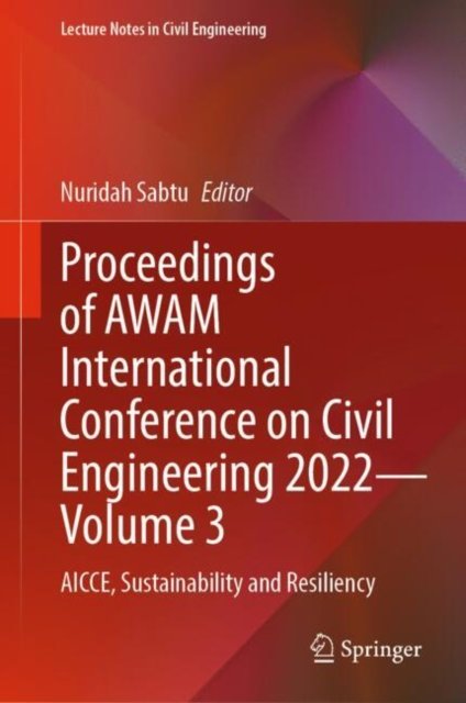 Proceedings of Awam International Conference on Civil Engineering 2022