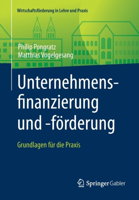 Unternehmensfinanzierung und -forderung