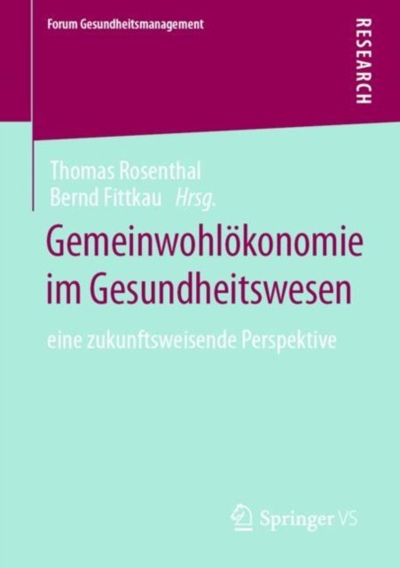 Gemeinwohlokonomie im Gesundheitswesen
