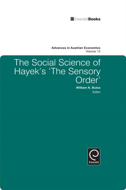 Social Science of Hayek''s The Sensory Order