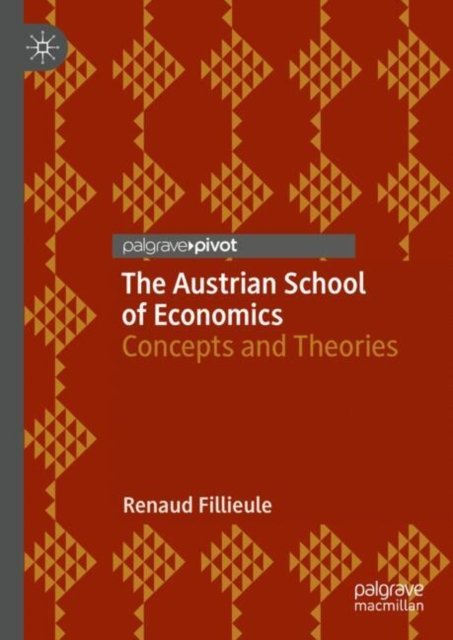 L''école Autrichienne D''économie