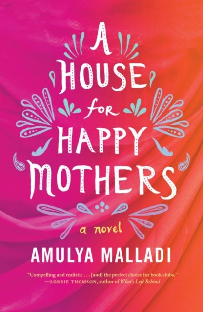 A House for Happy Mothers