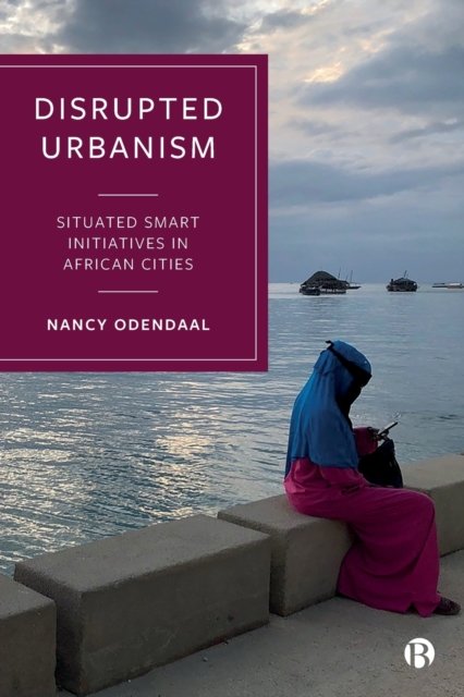 Disrupted Urbanism