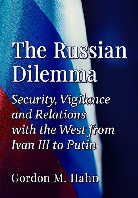 The Russian Dilemma