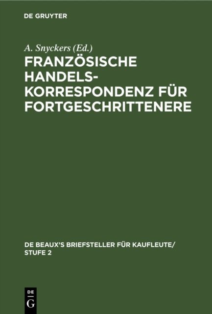 Franzosische Handelskorrespondenz Fur Fortgeschrittenere