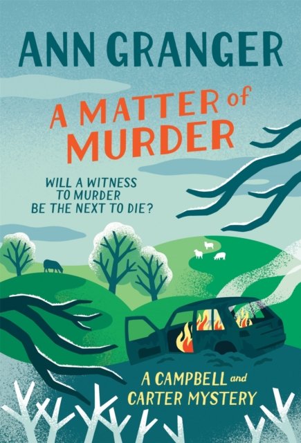 Matter of Murder (Campbell & Carter mystery 7)