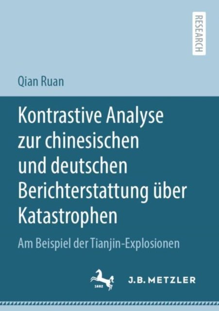 Kontrastive Analyse zur chinesischen und deutschen Berichterstattung uber Katastrophen
